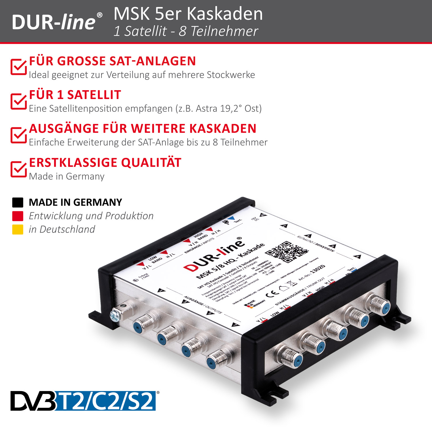 DUR-line MSK 5/8 HQ - Kaskade – Produktmerkmale im Überblick DUR-line MSK 5/8 HQ - Kaskade – Produktmerkmale im Überblick
