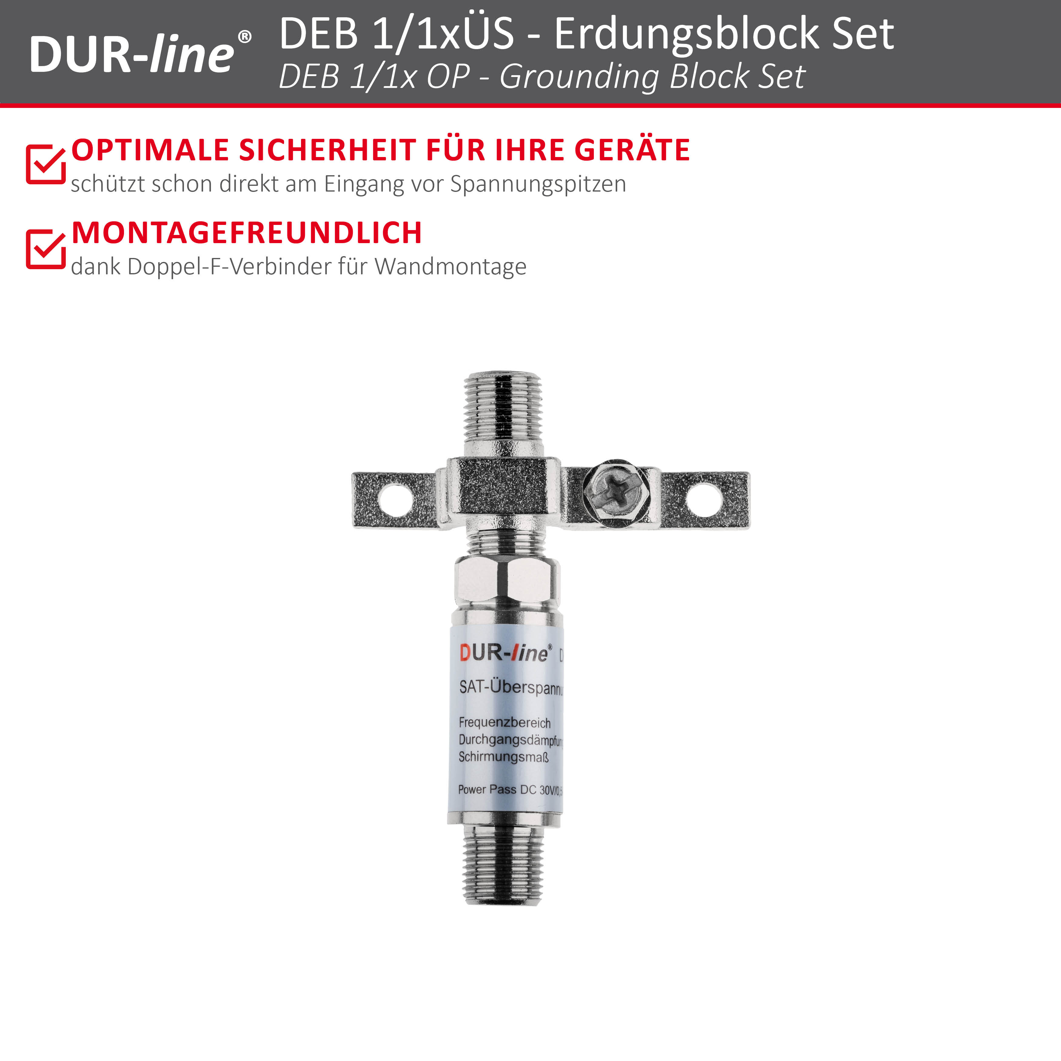 DUR-line DEB 1/1xÜS - Erdungsblock Set – Produktmerkmale im Überblick DUR-line DEB 1/1xÜS - Erdungsblock Set – Produktmerkmale im Überblick