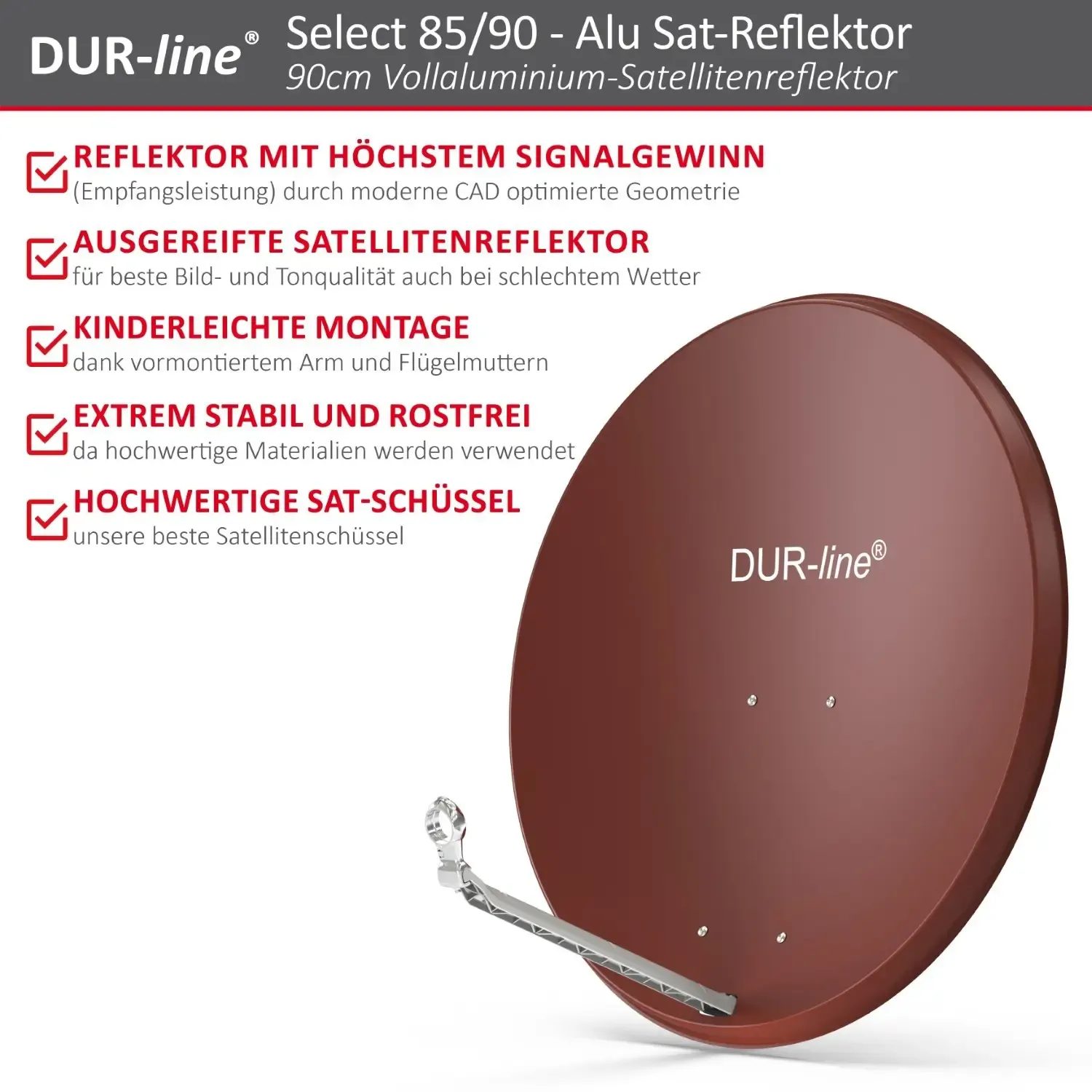 DUR-line Select 85/90 Rot - Alu Sat-Reflektor DUR-line Select 85/90 Rot - Alu Sat-Reflektor