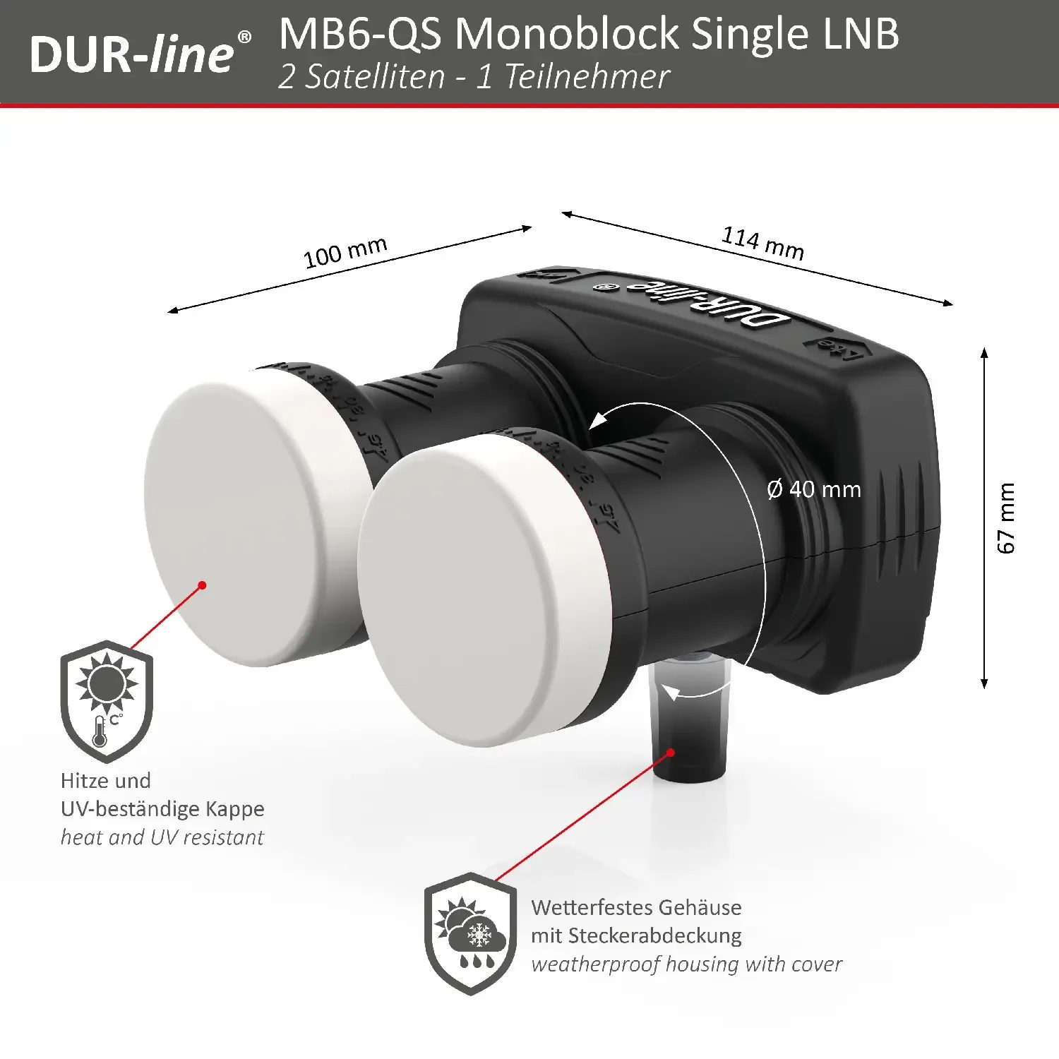 DUR-line Monoblock SingleLNB