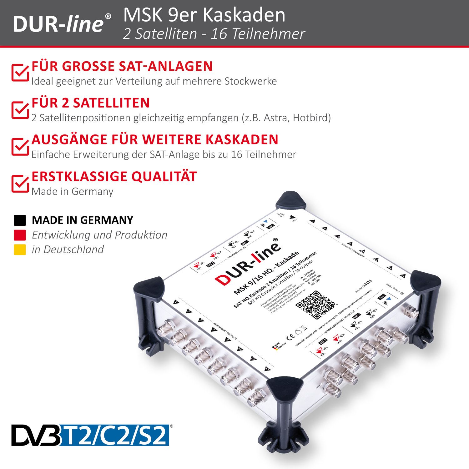 DUR-line MSK 9/16 HQ - Kaskade – Produktmerkmale im Überblick DUR-line MSK 9/16 HQ - Kaskade – Produktmerkmale im Überblick